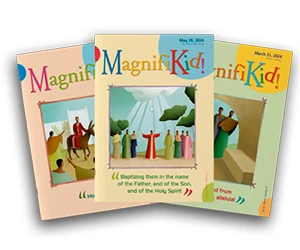 Free MagnifiKid! Magazine - A Prayer Guide for Children (Ages 6-12)
