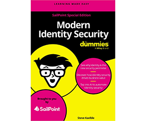 Download Your Free eBook: Modern Identity Security For Dummies by SailPoint!