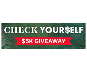 Enter to Win a $5,000 Cash Prize in the Check Yourself Giveaway!