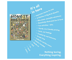 Get Your Free Honest History Magazine for Kids – Ignite Curiosity!